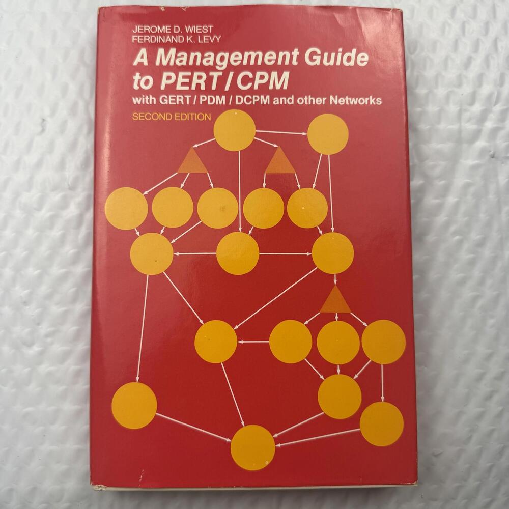 A management guide to PERT/CPM: With GERT/PDM/DCPM and other networks